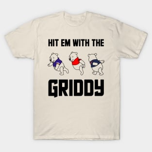 the griddy legend T-Shirt